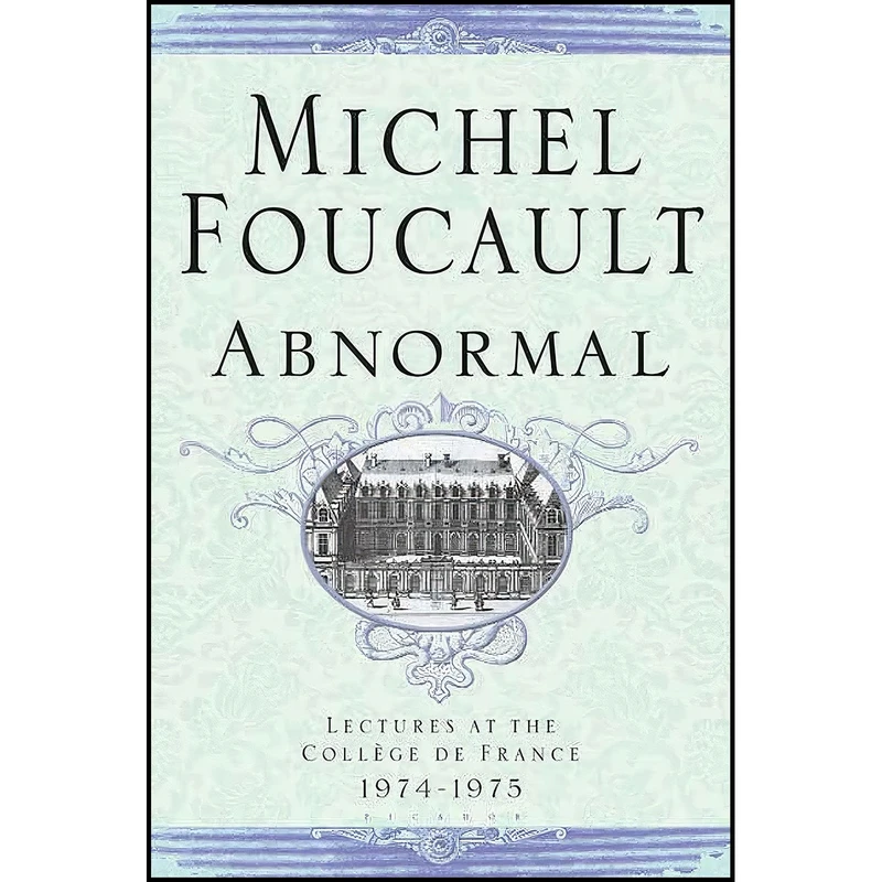کتاب Abnormal اثر Michel Foucault and Graham Burchell انتشارات Picador