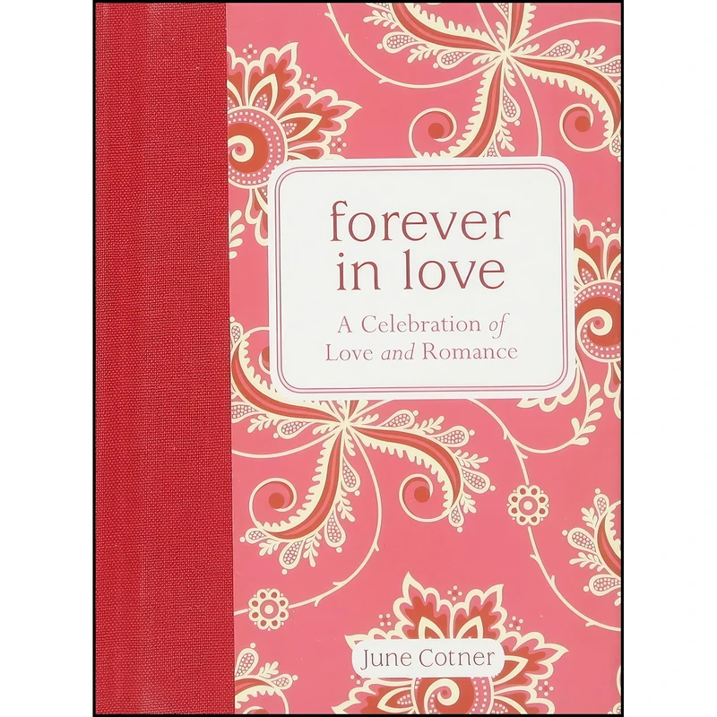 کتاب Forever in Love اثر Kate Robinson and June Cotner انتشارات Andrews McMeel Publishing