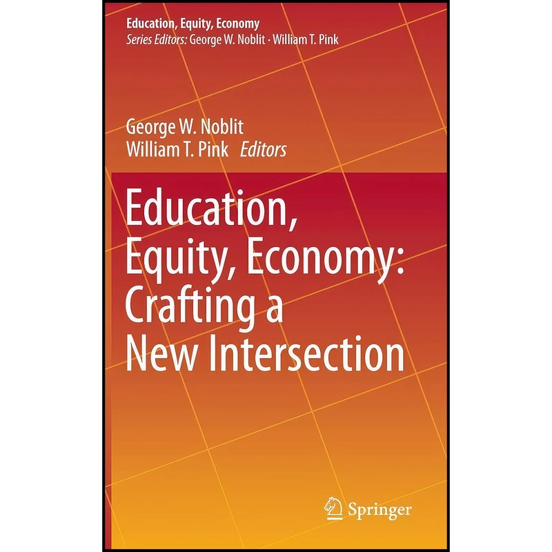 کتاب Education, Equity, Economy اثر جمعي از نويسندگان انتشارات Springer