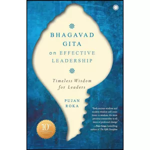 کتاب Bhagavad Gita on Effective Leadership اثر Pujan Roka انتشارات Jaico Publishing House