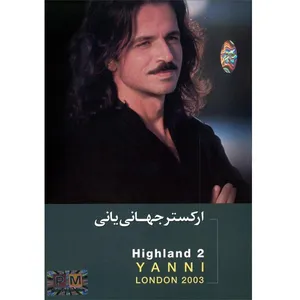 ارکستر جهانی یانی Highland 2