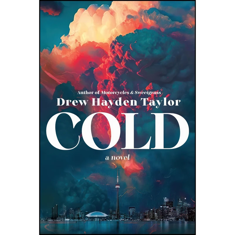 کتاب Cold اثر Drew Hayden Taylor انتشارات McClelland & Stewart