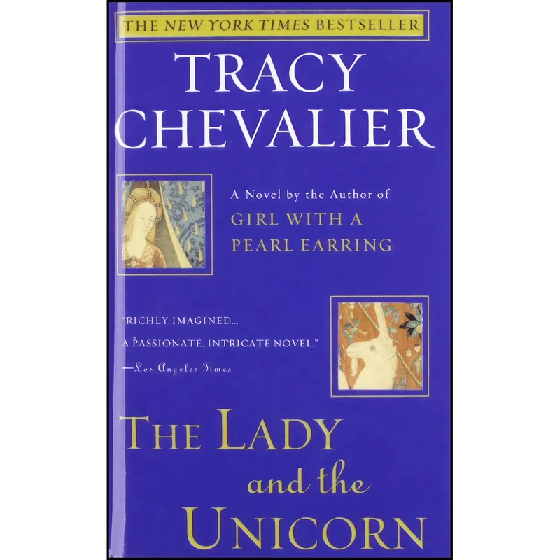کتاب The Lady and the Unicorn اثر Tracy Chevalier انتشارات تازه ها