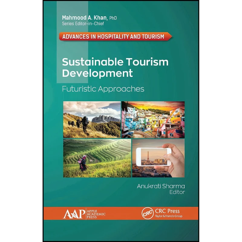 کتاب Sustainable Tourism Development اثر Anukrati Sharma انتشارات Apple Academic Press