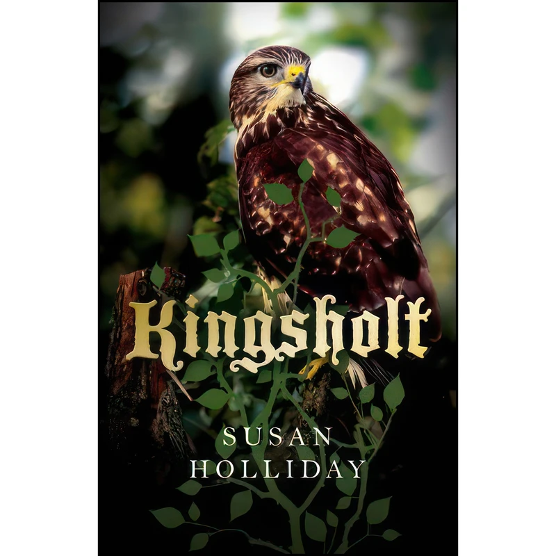 کتاب Kingsholt اثر Susan Holliday انتشارات Our Street Books