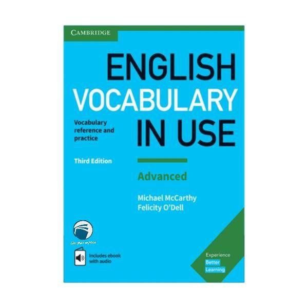 کتاب English Vocabulary in Use Advanced اثر Michael McCarthy And Felicity O`Dell انتشارات دنیای زبان کتاب English Vocabulary in Use Advanced اثر Michael McCarthy And Felicity O`Dell انتشارات دنیای زبان