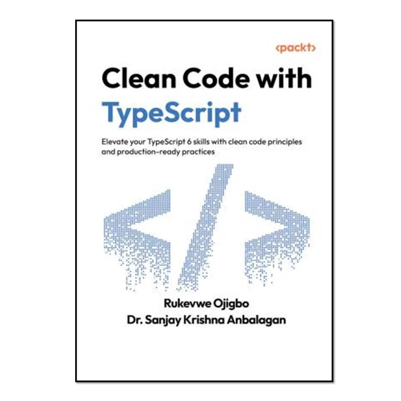 کتاب Clean Code with Typescript اثر جمعی از نویسندگان انتشارات آوای مؤلف