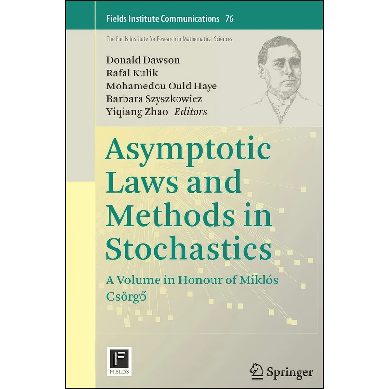 کتاب Asymptotic Laws and Methods in Stochastics اثر جمعي از نويسندگان انتشارات Springer