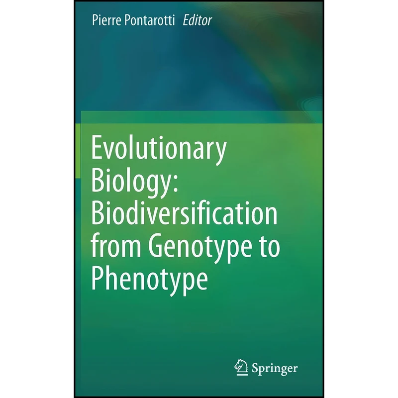 کتاب Evolutionary Biology اثر Pierre Pontarotti انتشارات Springer
