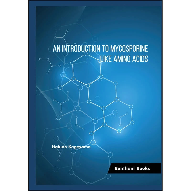 کتاب An Introduction to Mycosporine-Like Amino Acids اثر Hakuto Kageyama انتشارات تازه ها