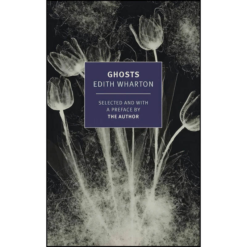 کتاب Ghosts اثر Edith Wharton انتشارات NYRB Classics