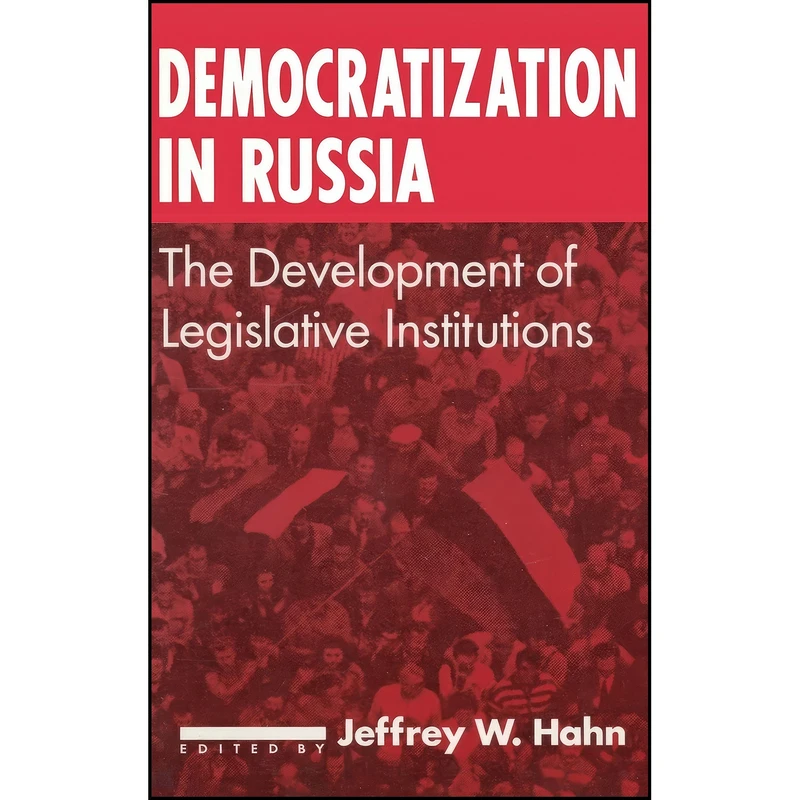 کتاب Democratization in Russia اثر Jeffrey W. Hahn انتشارات Routledge