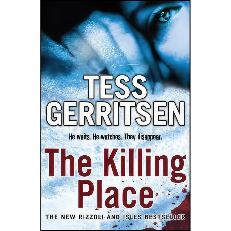 کتاب The Killing Place اثر Tess Gerritsen انتشارات BANTAM PRESS