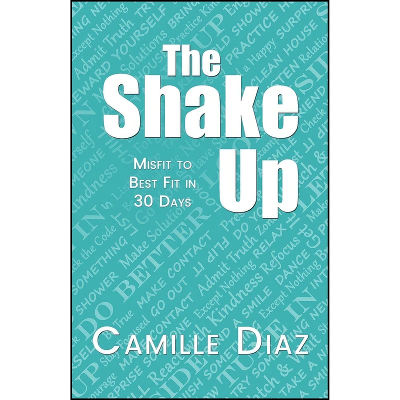 کتاب The Shake Up اثر Camille Diaz انتشارات Total Publishing and Media