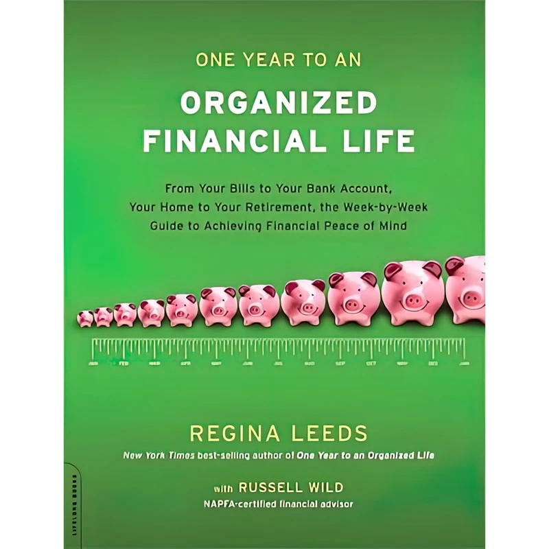 کتاب One Year to an Organized Financial Life اثر Regina Leeds and Russell Wild انتشارات Da Capo Lifelong Books