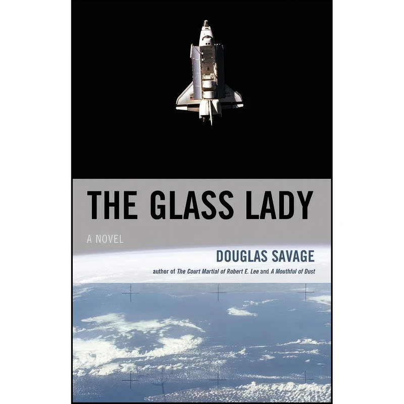 کتاب The Glass Lady اثر Douglas Savage انتشارات Taylor Trade Publishing