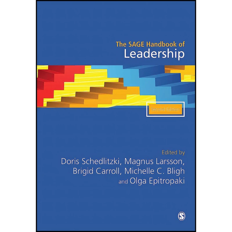 کتاب The SAGE Handbook of Leadership اثر جمعي از نويسندگان انتشارات SAGE Publications Ltd