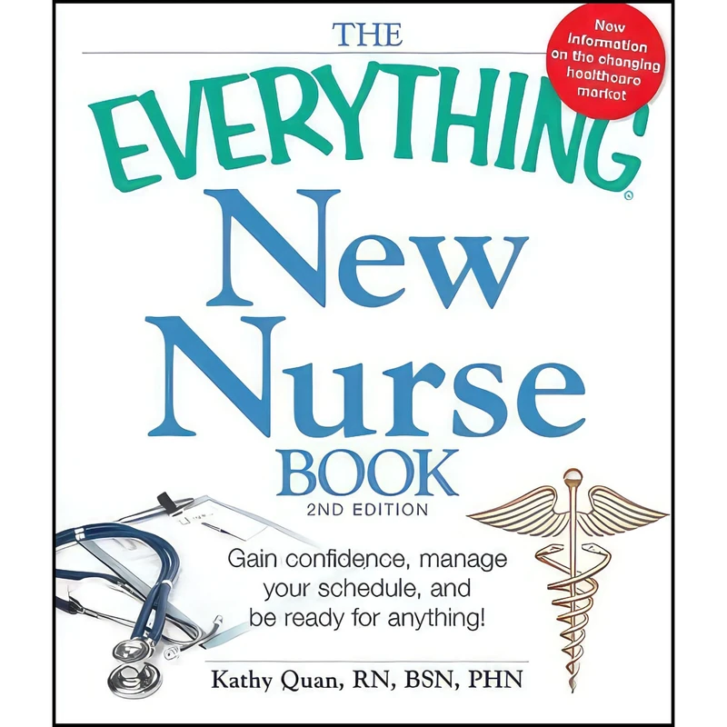 کتاب The Everything New Nurse Book, 2nd Edition اثر Kathy Quan انتشارات Everything