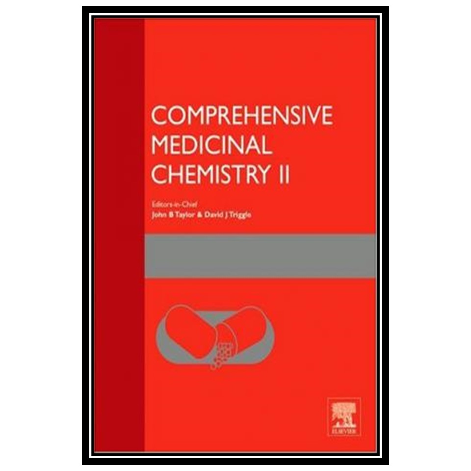 کتاب Comprehensive Medicinal Chemistry II, Volume 3 : Drug Discovery Technologies اثر David J Triggle and John B Taylor انتشارات مؤلفین طلایی