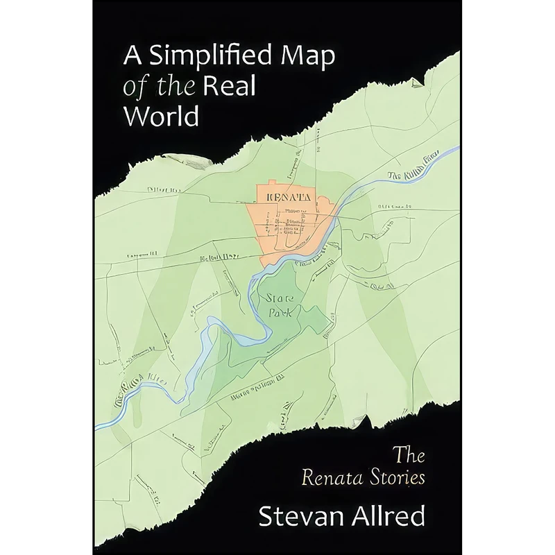 کتاب A Simplified Map of the Real World اثر Stevan Allred and Laurie Paus انتشارات تازه ها