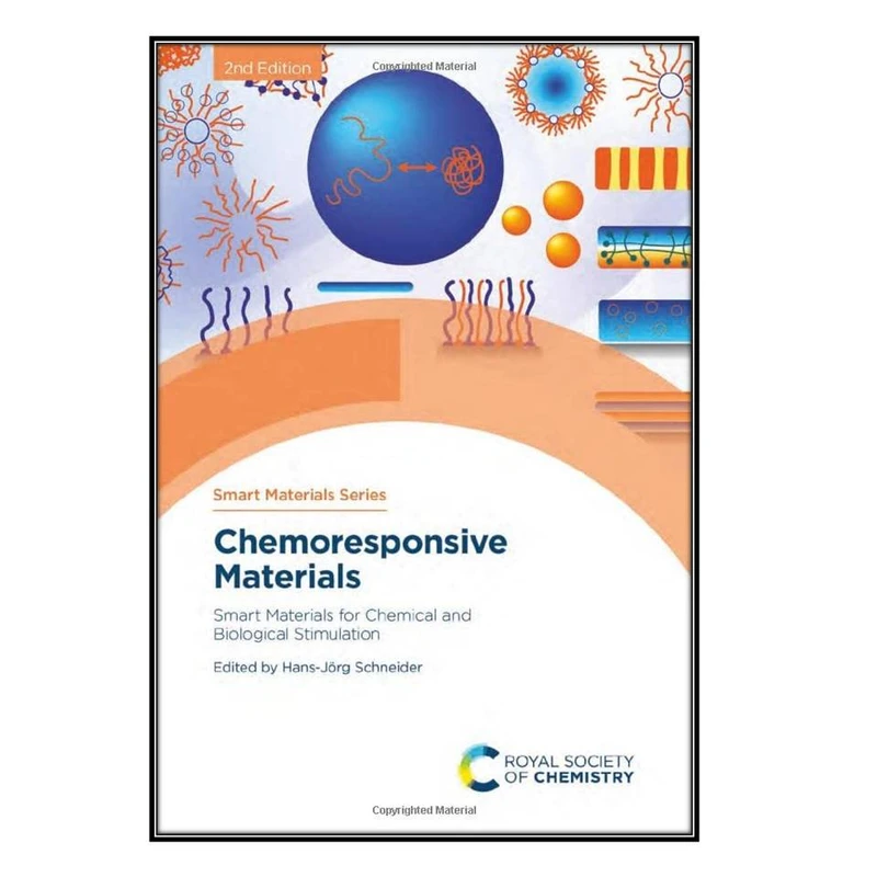   کتاب Chemoresponsive Materials اثر Hans-Jörg Schneider انتشارات مؤلفين طلايي