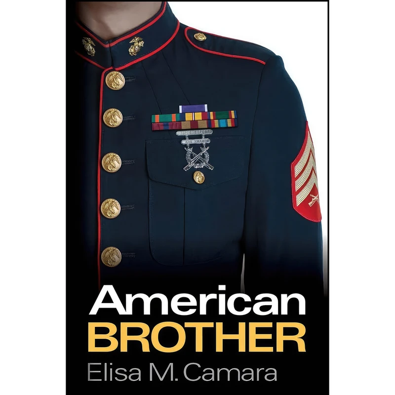 کتاب American Brother اثر Elisa Camara and Elisa M Camara انتشارات تازه ها