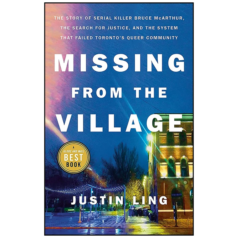 کتاب Missing from the Village اثر Justin Ling انتشارات McClelland & Stewart