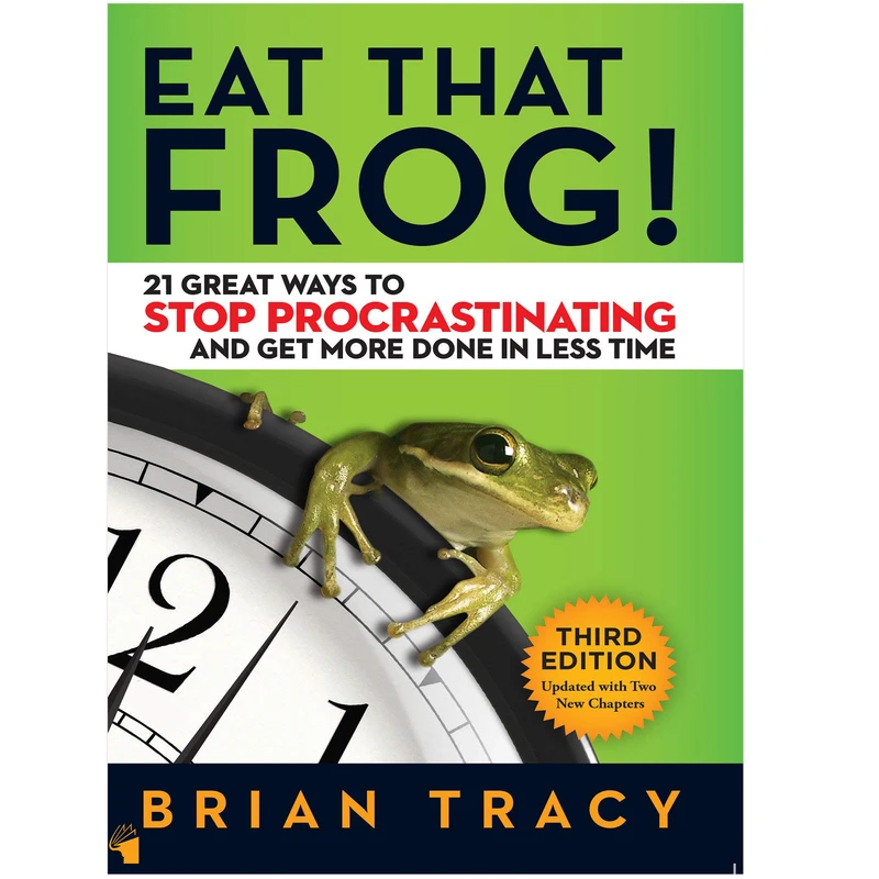 کتاب Eat That Frog اثر Brian Tracy انتشارات معیار علم