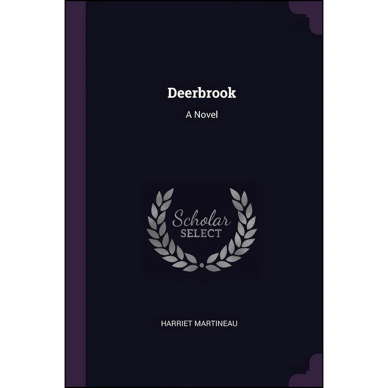 کتاب Deerbrook اثر Harriet Martineau انتشارات Palala Press