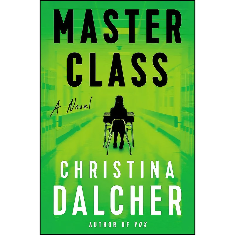کتاب Master Class اثر Christina Dalcher انتشارات Berkley