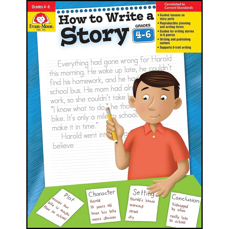 کتاب How to Write a Story, Grades 4-6+ اثر Evan Moor انتشارات Evan-Moor Educational Publishers