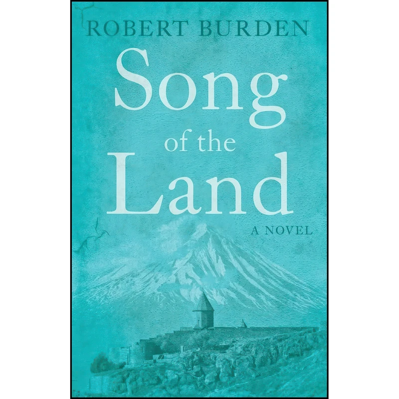 کتاب Song of the Land اثر Robert Burden انتشارات Troubador Publishing