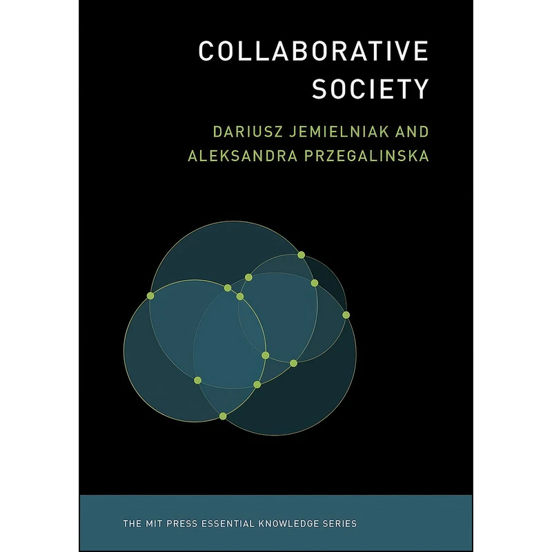 کتاب Collaborative Society  اثر جمعي از نويسندگان انتشارات The MIT Press