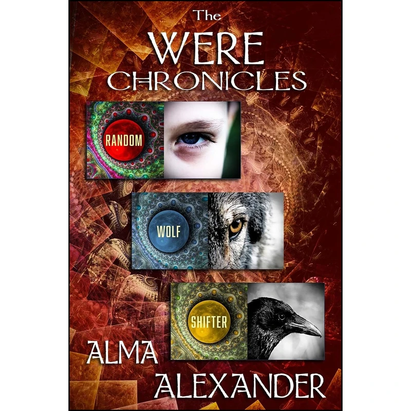 کتاب The Were Chronicles اثر Alma Alexander انتشارات تازه ها