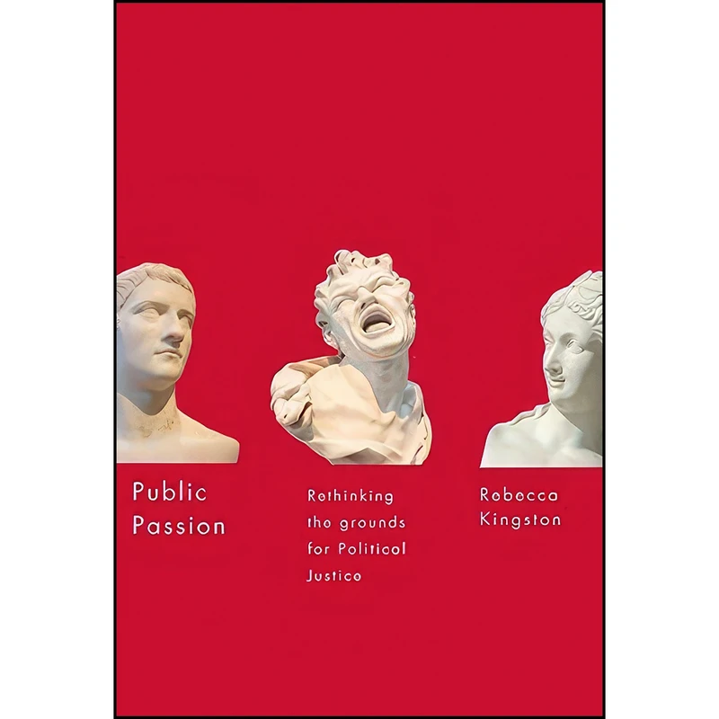 کتاب Public Passion اثر Rebecca Kingston انتشارات McGill-Queens University Press