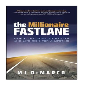 نقد و بررسی کتاب The Millionaire Fastlane: Crack the Code to Wealth and Live Rich for a Lifetime اثر MJ DeMarco انتشارات نبض دانش توسط خریداران
