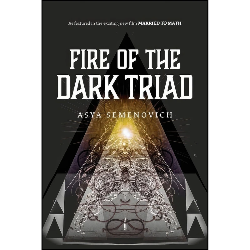 کتاب Fire of the Dark Triad اثر Asya Semenovich انتشارات BookBaby