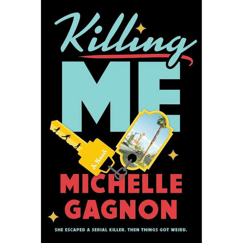 کتاب Killing Me اثر Michelle Gagnon انتشارات G.P. Putnam's Sons کتاب Killing Me اثر Michelle Gagnon انتشارات G.P. Putnam's Sons