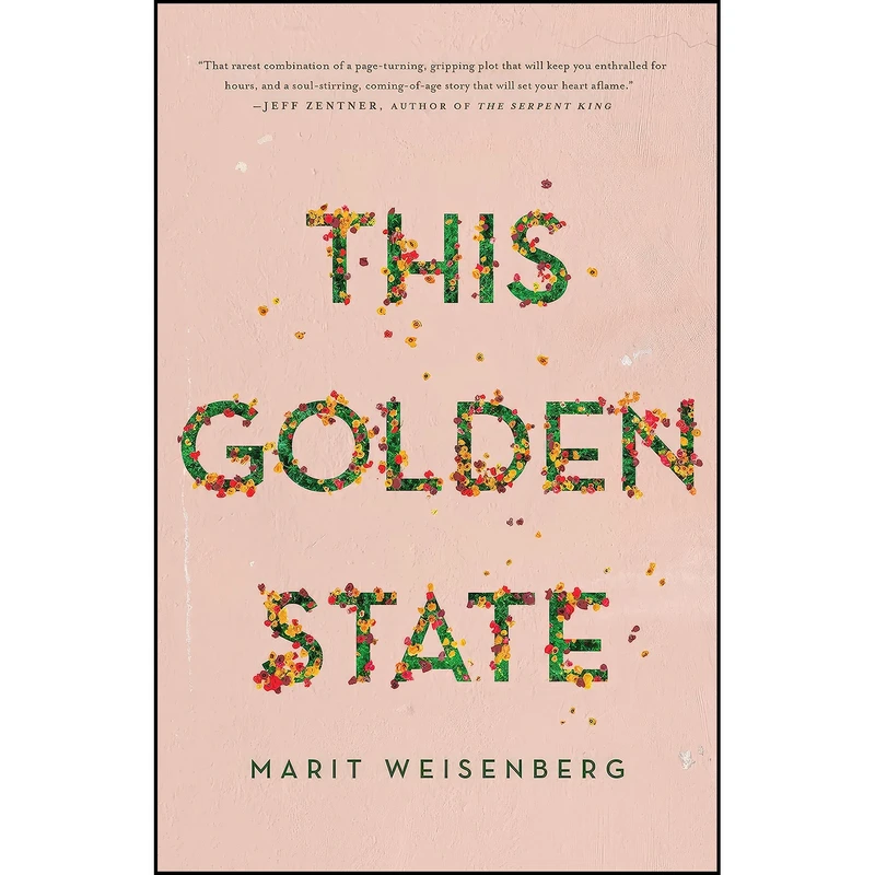 کتاب This Golden State اثر Marit Weisenberg انتشارات Flatiron Books