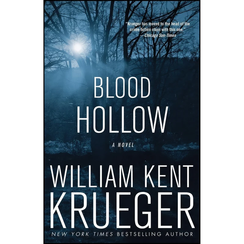 کتاب Blood Hollow اثر William Kent Krueger انتشارات تازه ها