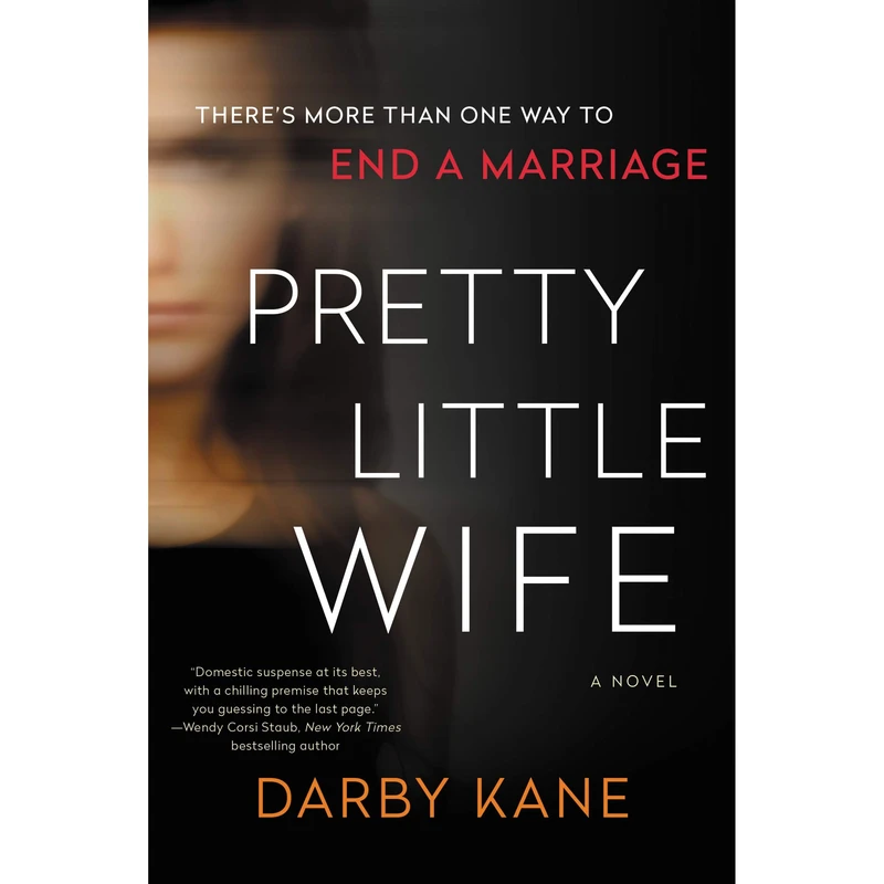 کتاب Pretty Little Wife: A Novel اثر  Darby Kane انتشارات William Morrow Paperbacks