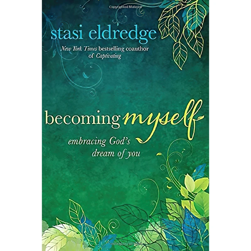 کتاب Becoming Myself اثر Stasi Eldredge انتشارات David C Cook
