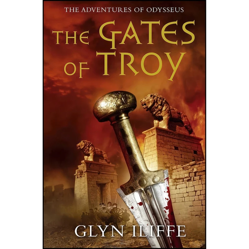 کتاب Gates of Troy  اثر Glyn Iliffe انتشارات Pan Macmillan