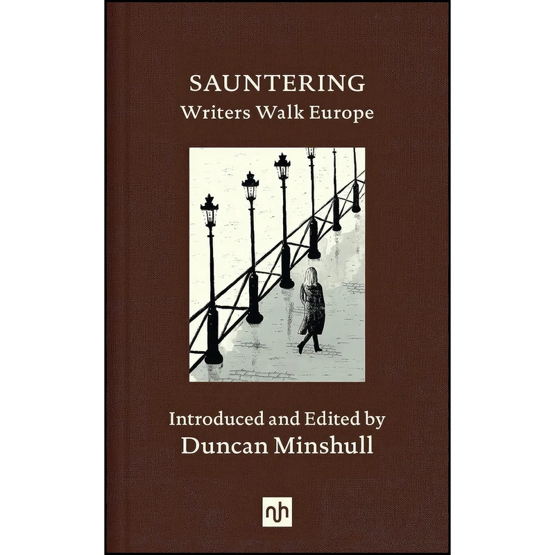 کتاب Sauntering اثر Duncan Minshull انتشارات Notting Hill Editions