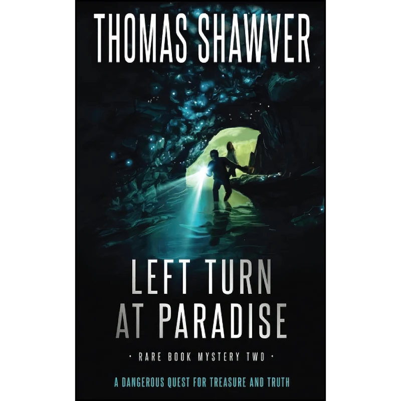 کتاب Left Turn at Paradise اثر Thomas Shawver انتشارات تازه ها