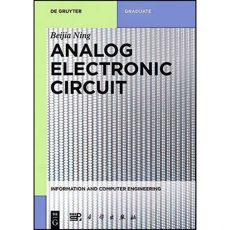 کتاب Analog Electronic Circuit  اثر جمعي از نويسندگان انتشارات Walter de Gruyter