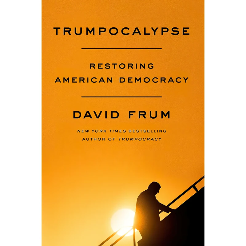 کتاب Trumpocalypse اثر David Frum انتشارات Harper