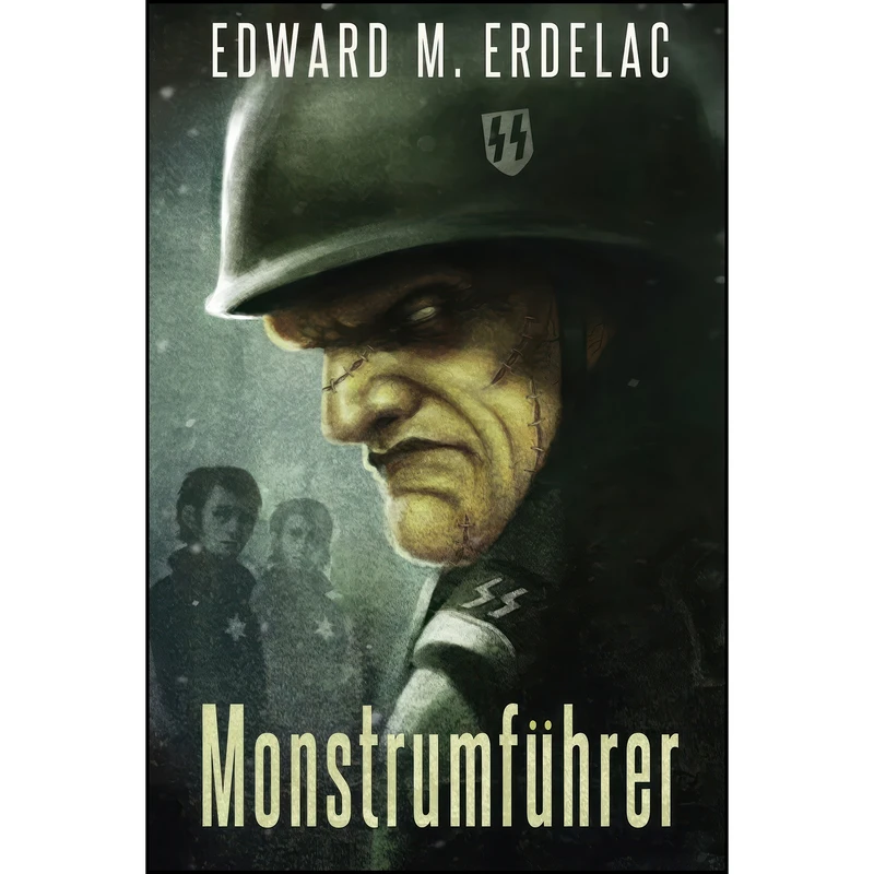 کتاب Monstrumfuhrer اثر Edward M Erdelac انتشارات تازه ها