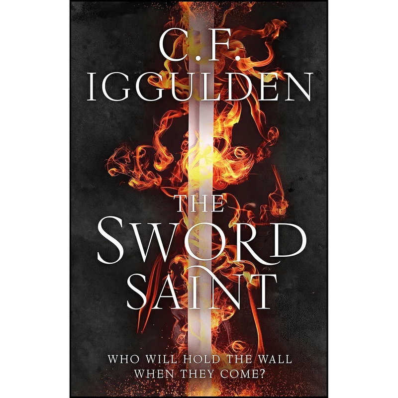 کتاب Sword Saint اثر C. F. Iggulden انتشارات تازه ها