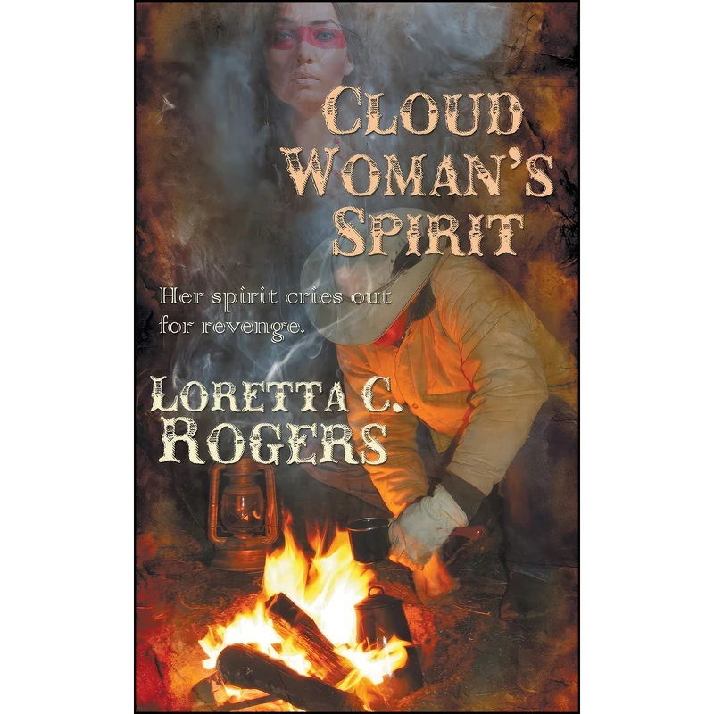 کتاب Cloud Womans Spirit اثر Loretta C. Rogers انتشارات The Wild Rose Press, Inc. 